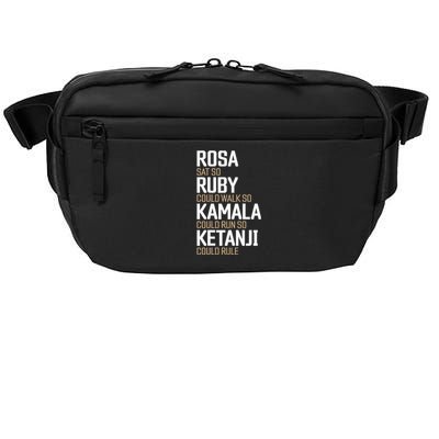 Rosa Sat So Ruby Walk So Kamala Run So Ketanji Rule KBJ Crossbody Pack