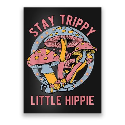 Retro Stay Trippy Little Hippie Groovy Cottagecore Mushroom Poster