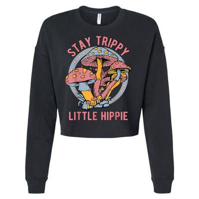 Retro Stay Trippy Little Hippie Groovy Cottagecore Mushroom Cropped Pullover Crew