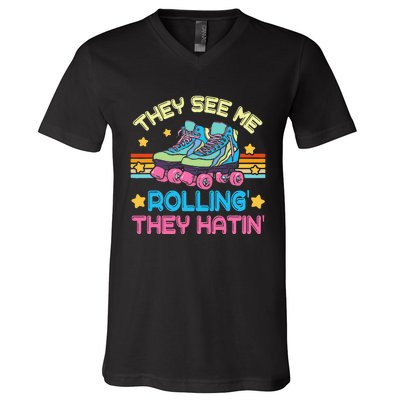 Roller Skating They See Me Rollin They Hatin Skater Skate V-Neck T-Shirt