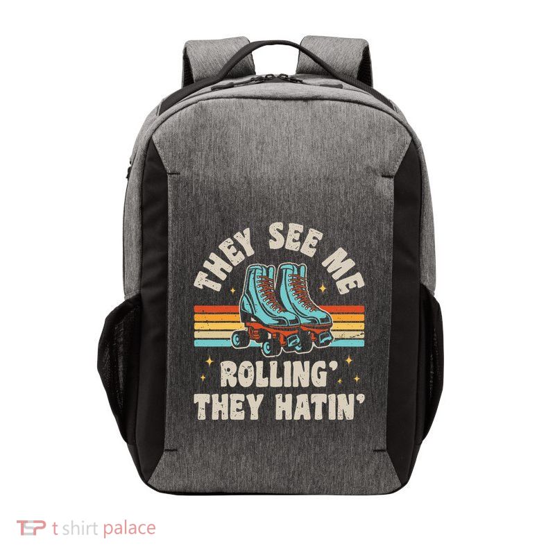 Roller Skating They See Me Rollin They Hatin Skater Skate Vector Backpack