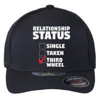 Relationship Status Third Wheel Funny Single Flexfit Unipanel Trucker Cap