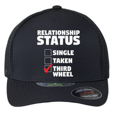 Relationship Status Third Wheel Funny Single Flexfit Unipanel Trucker Cap