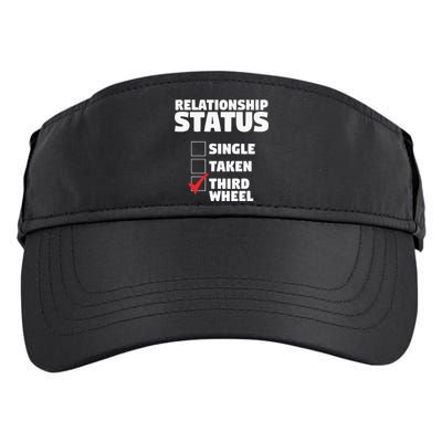 Relationship Status Third Wheel Funny Single Adult Drive Performance Visor