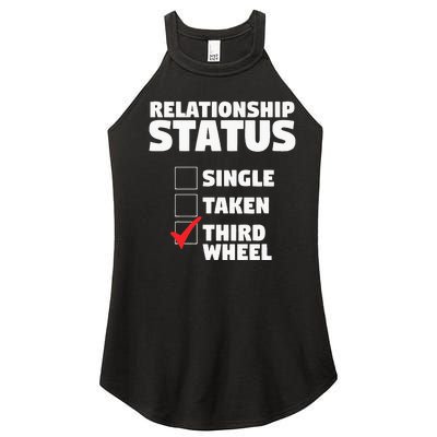 Relationship Status Third Wheel Funny Single Women’s Perfect Tri Rocker Tank