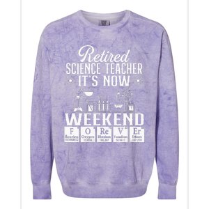 Retired Science Teacher Weekend School Retirement Gift Colorblast Crewneck Sweatshirt