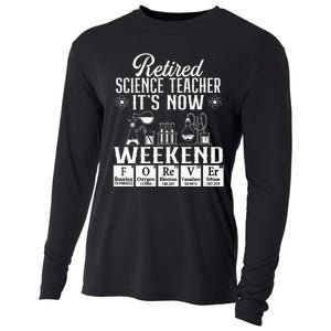 Retired Science Teacher Weekend School Retirement Gift Cooling Performance Long Sleeve Crew