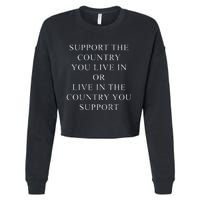 Retro Support The Country You Live In Patriotic Cropped Pullover Crew