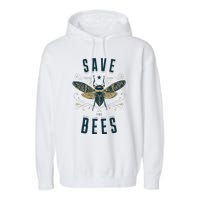 Retro Save The Bees Apiary Bee Beekeeper Earth Day Garment-Dyed Fleece Hoodie