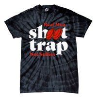 Real Shoot Trap Not Selfies Skeet Shooting Clay Pigeon Tie-Dye T-Shirt