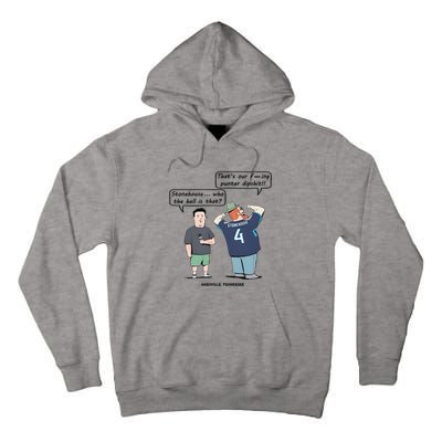 Ryan Stonehouse That’S Our Fucking Punter Dipshit Tall Hoodie