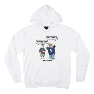 Ryan Stonehouse That’S Our Fucking Punter Dipshit Hoodie