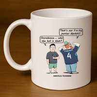 Ryan Stonehouse That’S Our Fucking Punter Dipshit 11oz C Handle Ceramic Mug