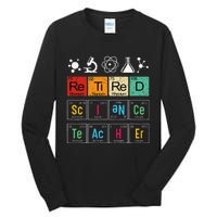 Retired Science Teacher Learning School Retiret Tall Long Sleeve T-Shirt