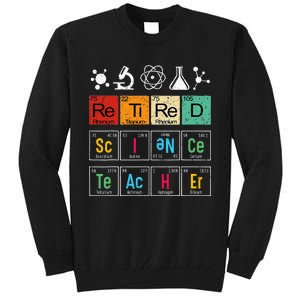 Retired Science Teacher Learning School Retiret Tall Sweatshirt