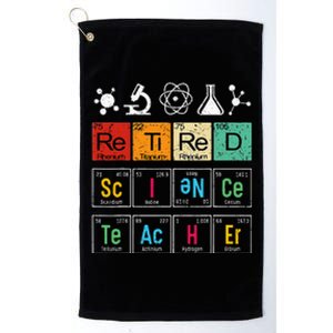 Retired Science Teacher Learning School Retiret Platinum Collection Golf Towel