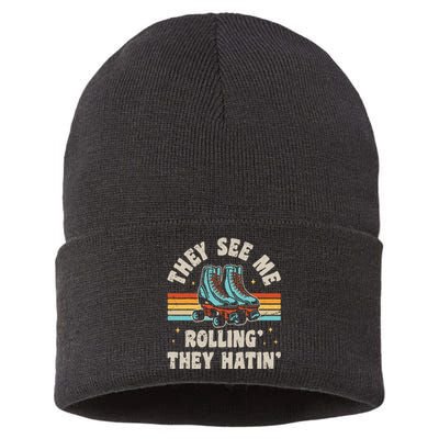 Roller Skating They See Me Rollin They Hatin Skater Skate Sustainable Knit Beanie