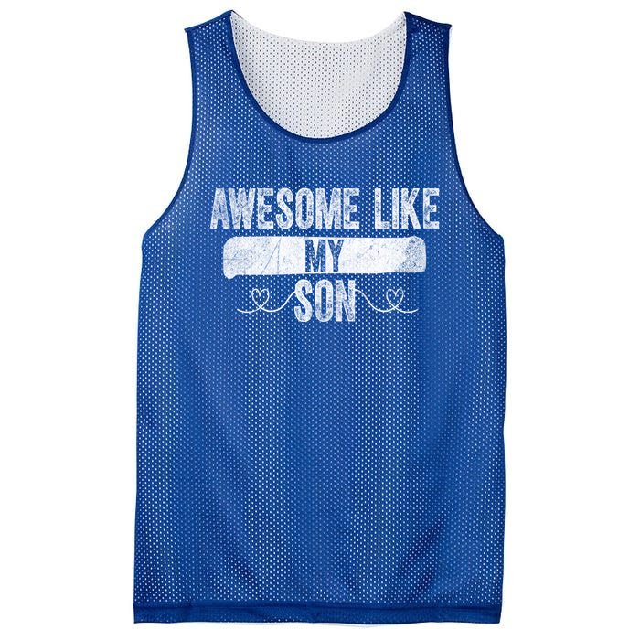 Retro Son To Dad Cool Gift Awesome Like My Son Fathers Day Funny Gift Mesh Reversible Basketball Jersey Tank