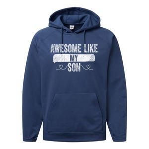 Retro Son To Dad Cool Gift Awesome Like My Son Fathers Day Funny Gift Performance Fleece Hoodie