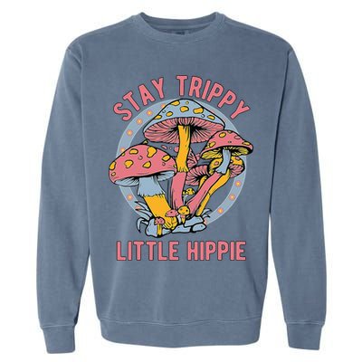 Retro Stay Trippy Little Hippie Groovy Cottagecore Mushroom Garment-Dyed Sweatshirt