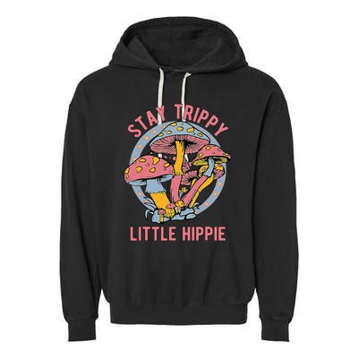 Retro Stay Trippy Little Hippie Groovy Cottagecore Mushroom Garment-Dyed Fleece Hoodie