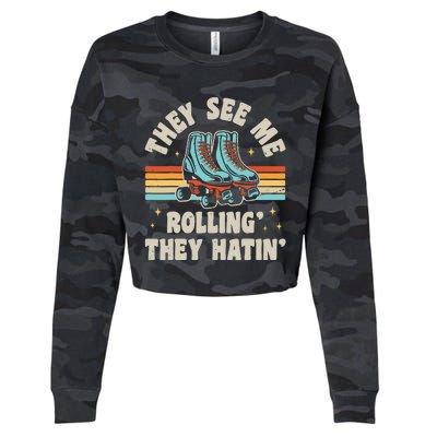 Roller Skating They See Me Rollin' They Hatin' Skater Skate Cropped Pullover Crew