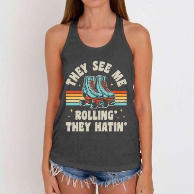 Roller Skating They See Me Rollin' They Hatin' Skater Skate Women's Knotted Racerback Tank