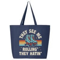 Roller Skating They See Me Rollin' They Hatin' Skater Skate 25L Jumbo Tote