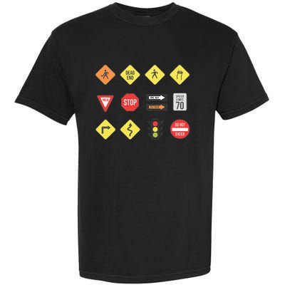 Road Signs Traffic Signs Driving School Sign Examination Garment-Dyed Heavyweight T-Shirt