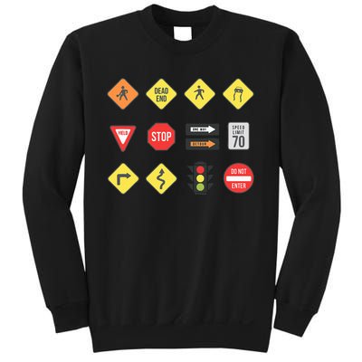 Road Signs Traffic Signs Driving School Sign Examination Sweatshirt