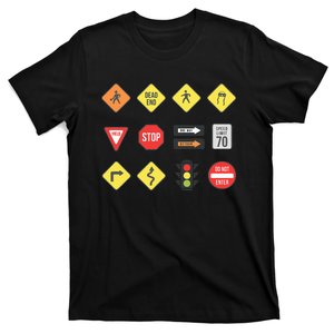 Road Signs Traffic Signs Driving School Sign Examination T-Shirt