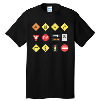 Road Signs Traffic Signs Driving School Sign Examination Tall T-Shirt