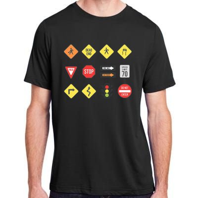 Road Signs Traffic Signs Driving School Sign Examination Adult ChromaSoft Performance T-Shirt