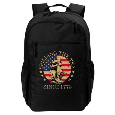 Retro Spilling The Tea Since 1773 4th Of July Gift Backpack