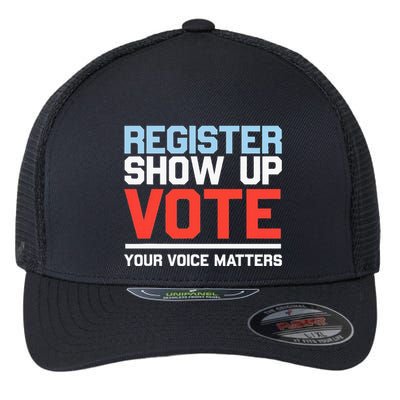 Register Show Up Vote Voice Matters Civic Duty Flexfit Unipanel Trucker Cap
