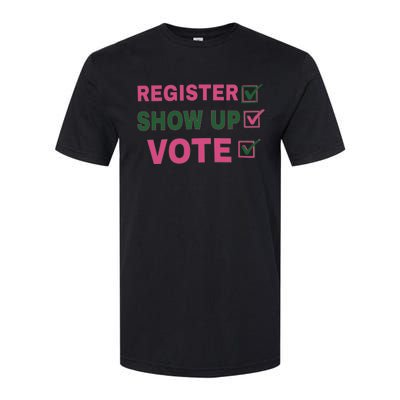 Register Show Up Vote Softstyle® CVC T-Shirt