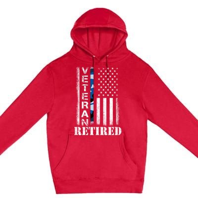 Retired Sailor Veteran Gift Retirement Soldier Patriotic Flag Gift Premium Pullover Hoodie