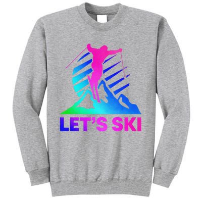 Retro Ski Vintage 80s 90s Skiing Outfit Tall Sweatshirt