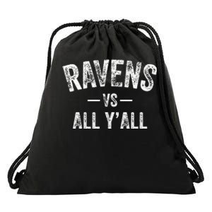 Raven South Vs. All Y’All Hs Drawstring Bag