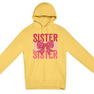 Retro Sister ValentineS Day Heart Coquette Bow Matching Gift Premium Pullover Hoodie