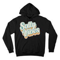Retro Salty Vibes Beach Lover Tall Hoodie