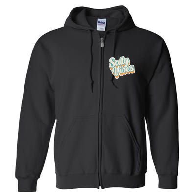 Retro Salty Vibes Beach Lover Full Zip Hoodie