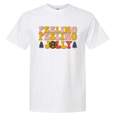 Retro Style Word Art Feelin Jolly Christmas Typography Funny Gift Garment-Dyed Heavyweight T-Shirt