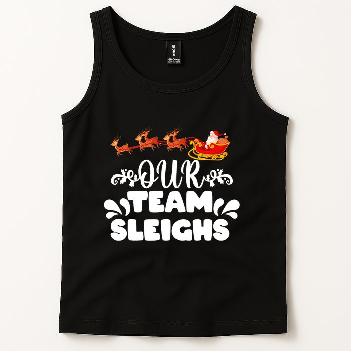 Reindeers SantaS Workers Our Team Sleighs Xmas Tank Top