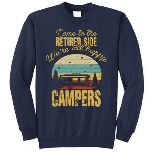 Retired Side WeRe All Happy Campers Retired Camping Crew Sweatshirt