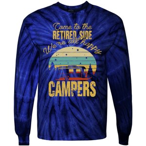 Retired Side WeRe All Happy Campers Retired Camping Crew Tie-Dye Long Sleeve Shirt