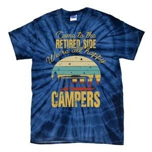 Retired Side WeRe All Happy Campers Retired Camping Crew Tie-Dye T-Shirt