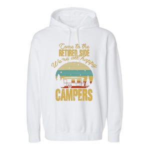 Retired Side WeRe All Happy Campers Retired Camping Crew Garment-Dyed Fleece Hoodie