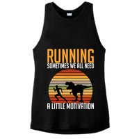 Running Sometimes We All Need A Little Motivation Quote Ladies PosiCharge Tri-Blend Wicking Tank