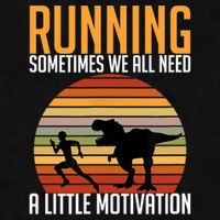 Running Sometimes We All Need A Little Motivation Quote Ladies PosiCharge Tri-Blend Wicking Tank